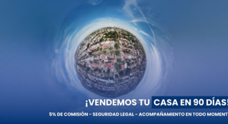 ¡TE AYUDAMOS A VENDER TU CASA!